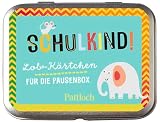 Schulkind! Lob-Kärtchen für die Pausenbox: Lobkarten für Erstklässler und Grundschüler (Kleine Geschenke zur Einschulung & für die Schultüte)