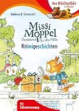 Missi Moppel. Krimigeschichten: Der Bücherbär: 1. Klasse. Mit Silbentrennung