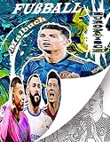 Europäischen Fußballlegenden Malbuch: Das beste Europäischen Superstars-Fußball-Malbuch für alle Fußballfans, für Erwachsene und Kinder.