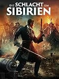 Die Schlacht um Sibirien