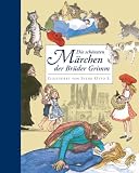 Die schönsten Märchen der Brüder Grimm