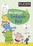 Duden: Mein lustiger Denkspiele-Block: Konzentration, Wahrnehmung und logisches Denken (Rätselblock Vorschule ab 5 Jahren, Band 9)
