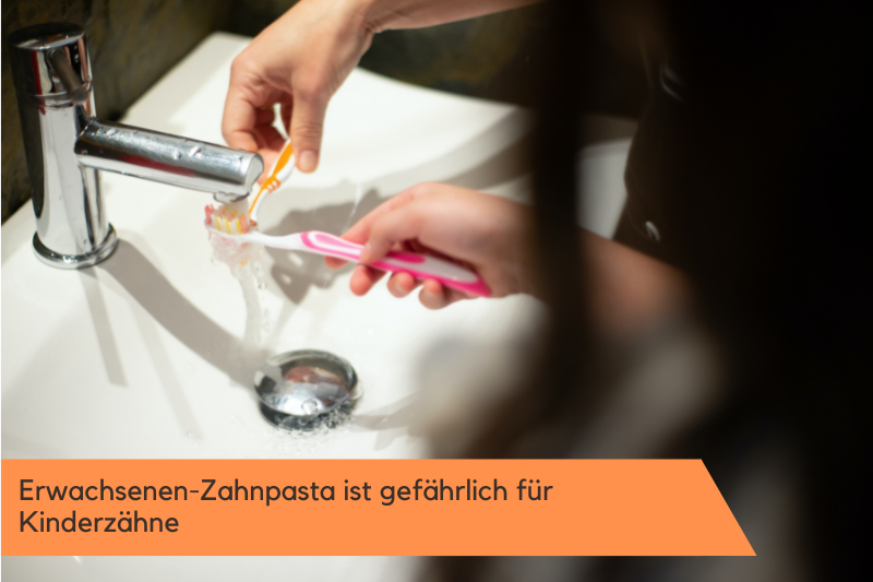 Erwachsenenzahnpasta-oder-Kinderzahnpasta Erwachsenen-Zahnpasta ist gefährlich für Kinder